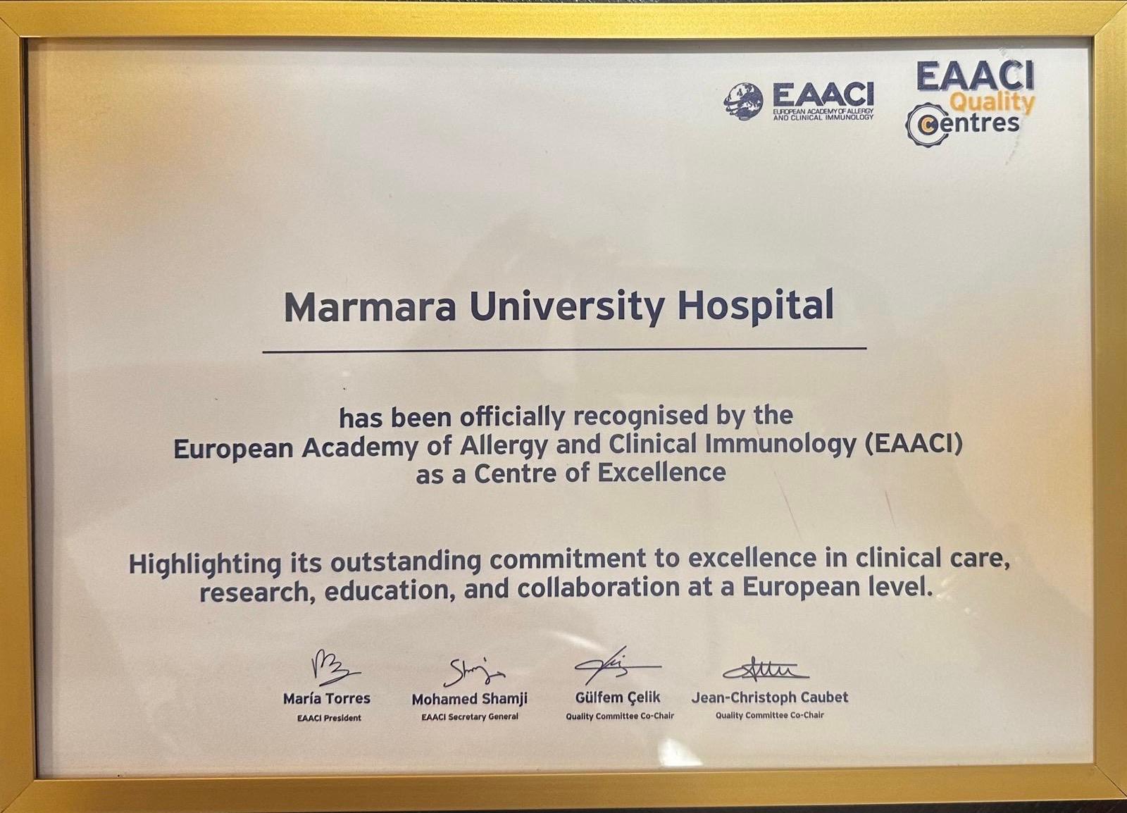 Official Certificate of Centre of Excellence Accreditation awarded to Marmara University Hospital by the European Academy of Allergy and Clinical Immunology (EAACI)..jpeg (175 KB)